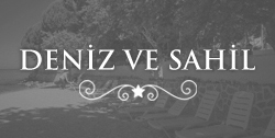 Sahil ve Deniz